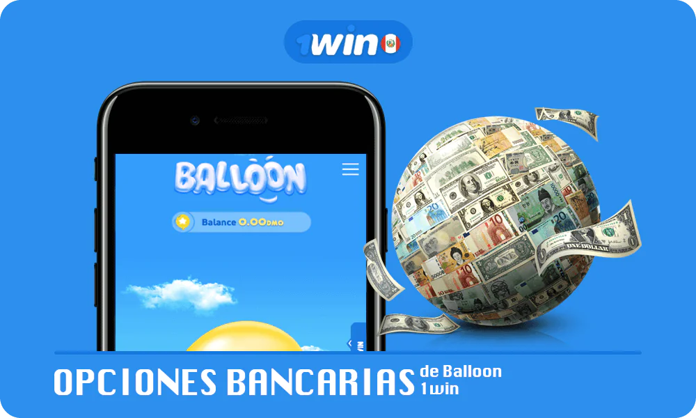 Lista con Opciones bancarias de Balloon 1win
